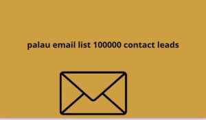 palau email list 100000 contact leads